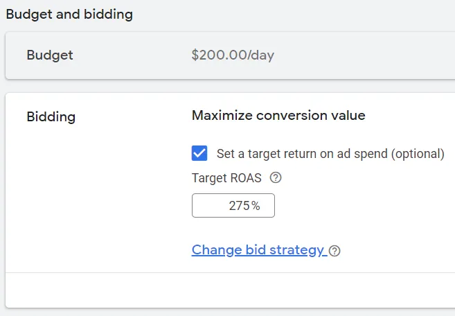 The Budget and bidding panel in Google Ads: $200.00 per day, Maximize conversion value, with “Set a target return on ad spend” checked and a target ROAS of 275%.