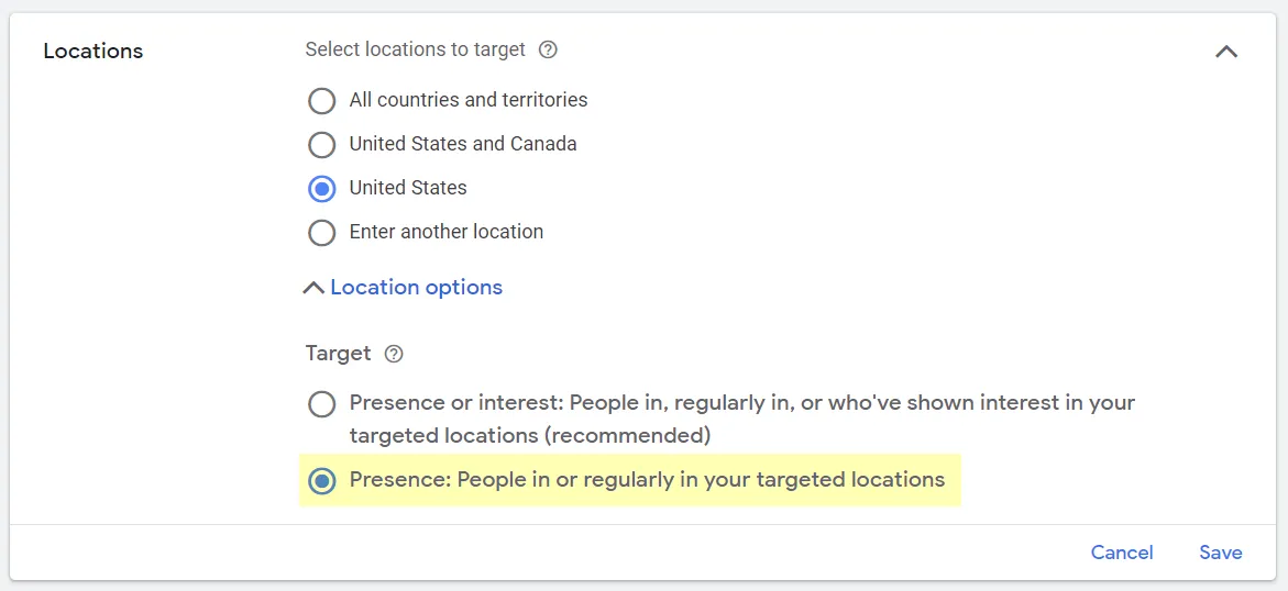 Google Ads location options, with Presence selected instead of the recommended “Presence or interest”.